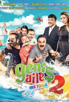 Geniş Aile 2: Her Türlü Full İzle