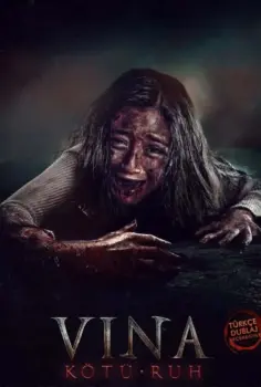 Vina: Kötü Ruh İzle Türkçe Dublaj