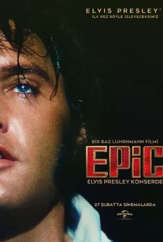 EPiC: Elvis Presley in Concert Full HD İzle