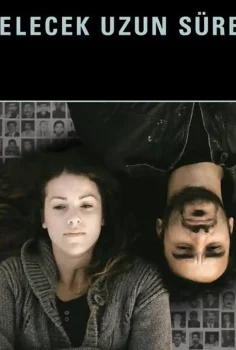 Gelecek Uzun Sürer Full İzle